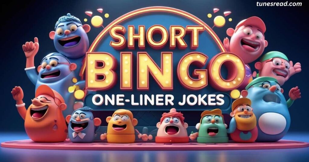 Short Bingo One-Liner Jokes