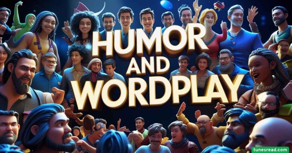 Humor and Wordplay