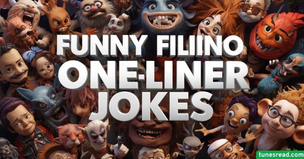 Funny Filipino One-Liner Jokes – Short & Funny Filipino Jokes
