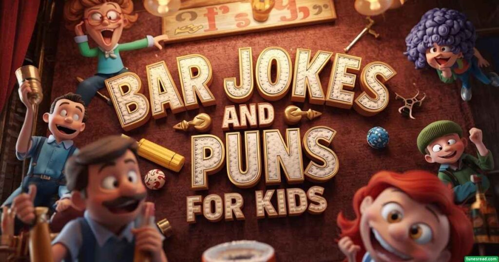 Bar Jokes and Puns for Kids