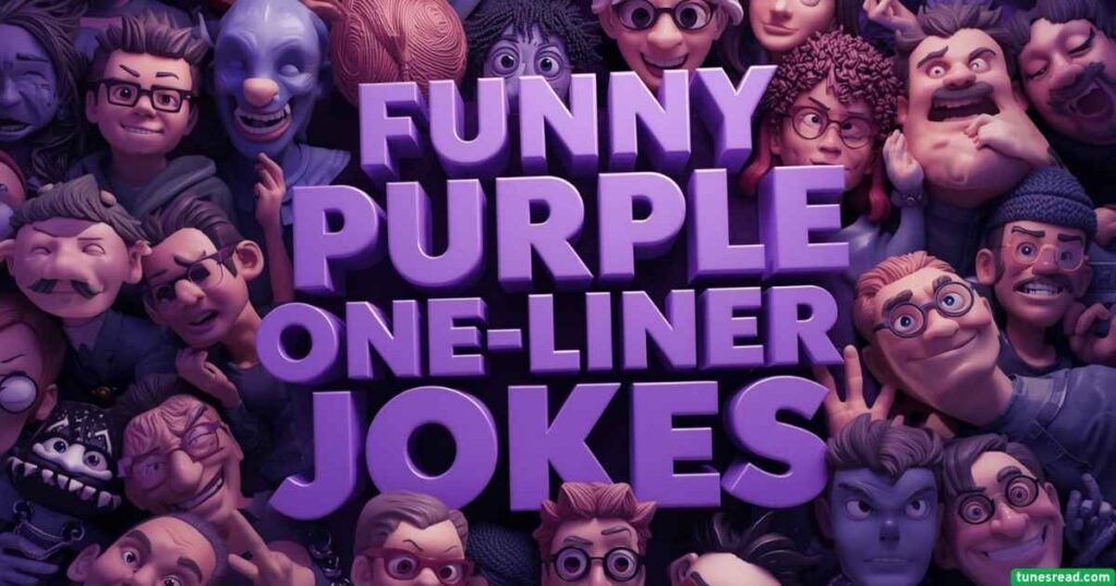 Funny ‘Purple One-Liner Jokes’ – Short & Funny Purple Jokes