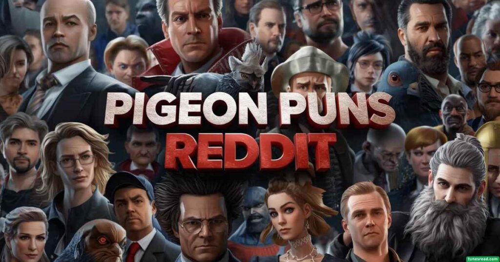 Pigeon Puns Reddit