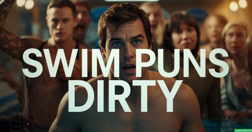 Swim Puns Dirty