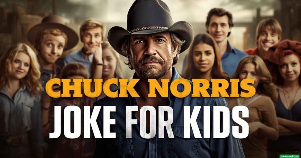 Chuck Norris Joke for Kids