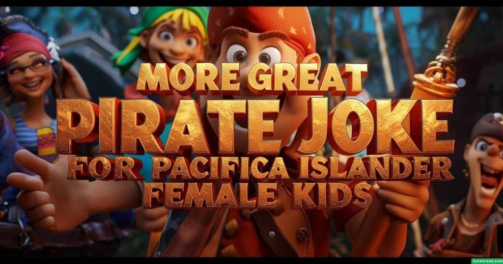 More great pirate joke for kids