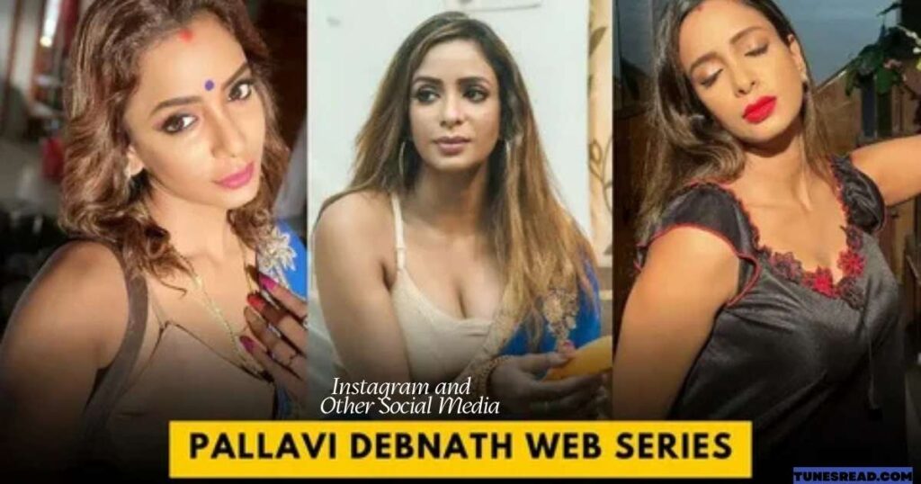 Pallavi Debnath Instagram and Other Social Media