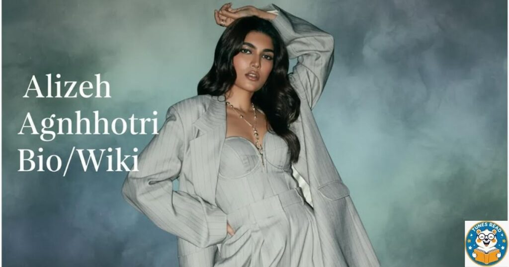Alizeh Agnihotri Bio/Wiki