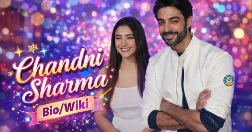 Chandni Sharma Bio/Wiki