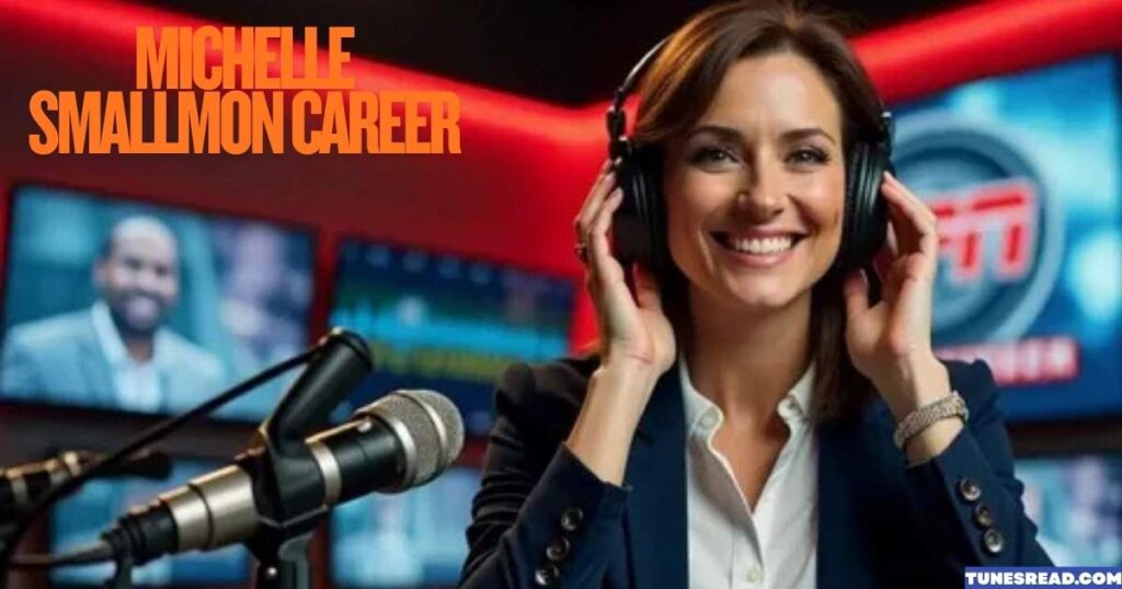 MICHELLE SMALLMON CAREER