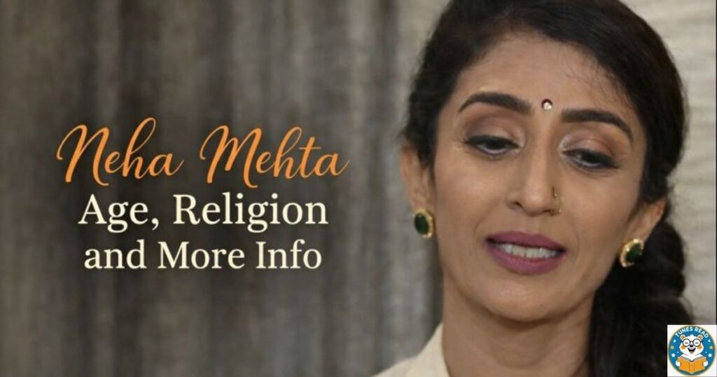 Neha Mehta Age, Religion and More Info
