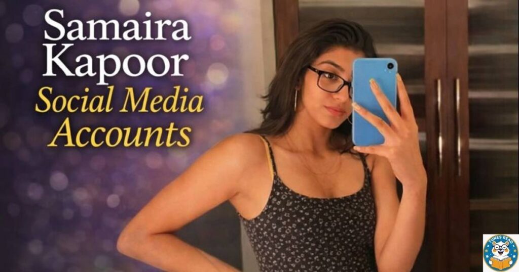 Samaira Kapoor Social Media Accounts