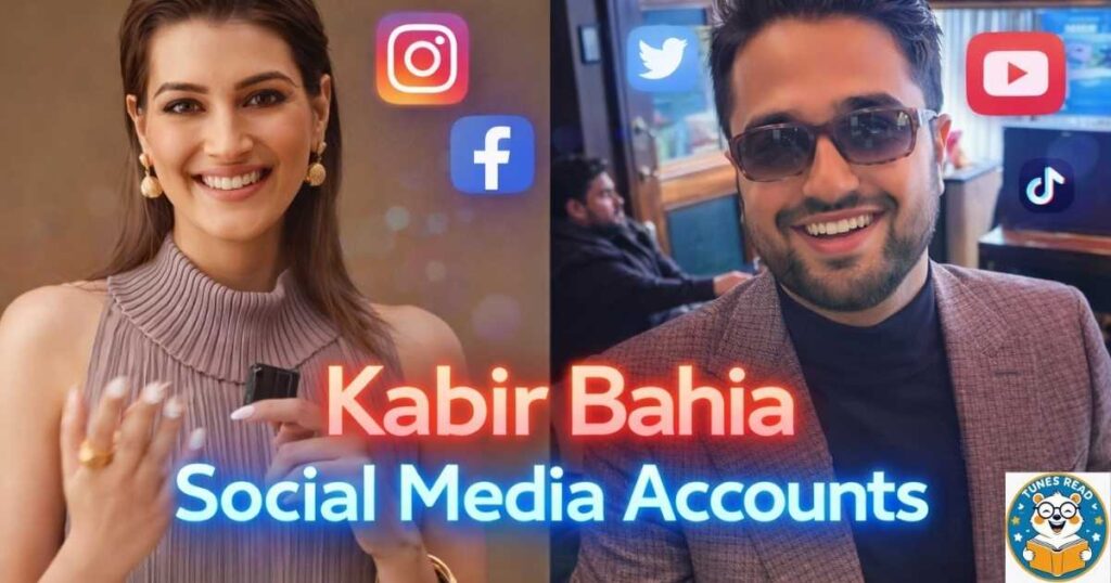 Kabir Bahia Social Media Accounts