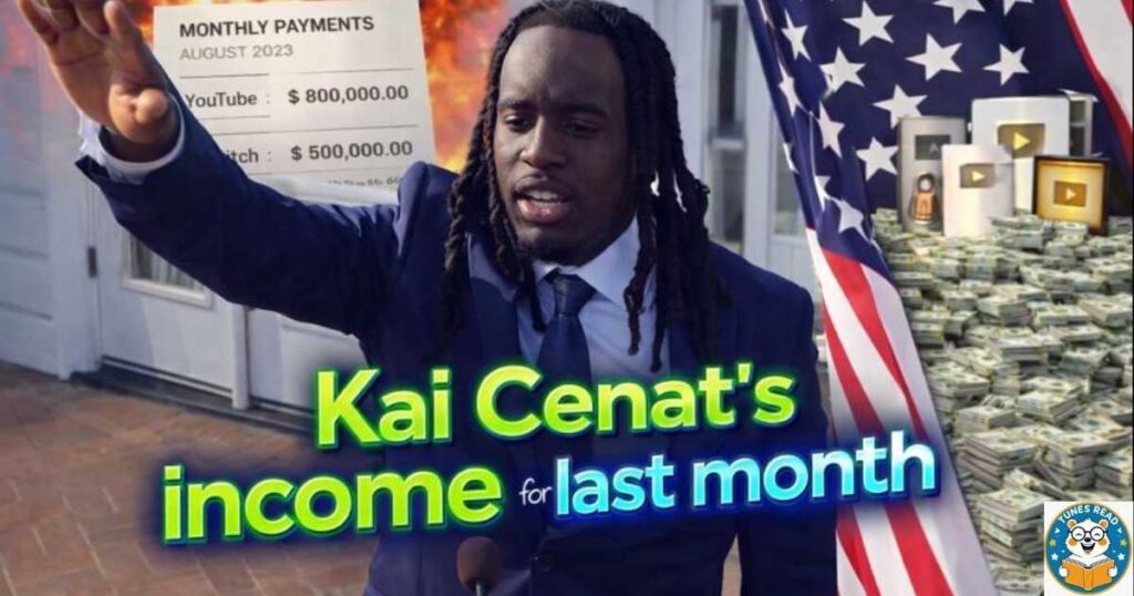 Kai Cenat’s income for last month